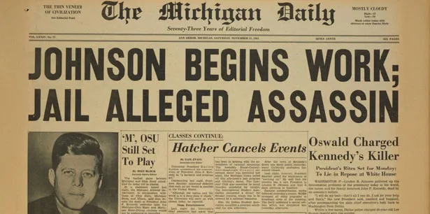 A black and white newspaper headline from the Michigan Daily featuring news from the days following the JFK assassination.